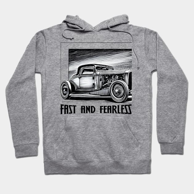 Fast & Fearless Hoodie by Kingrocker Clothing